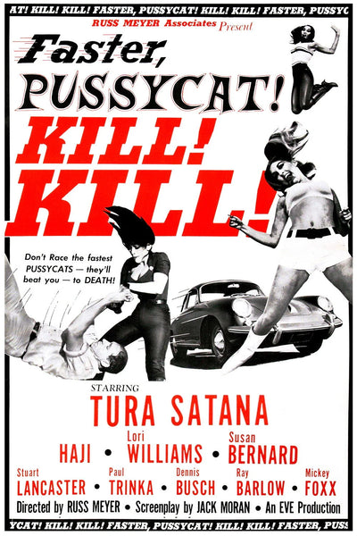 1965's 'Faster, Pussycat! Kill! Kill!' – Own the Iconic Cult Film Poster Art - Premium Movie Poster
