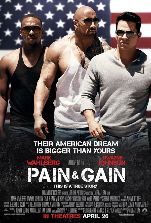 Pain and Gain (2013) - Action, Biography, Comedy Movie Poster Movie Poster | Film Wall Art Print