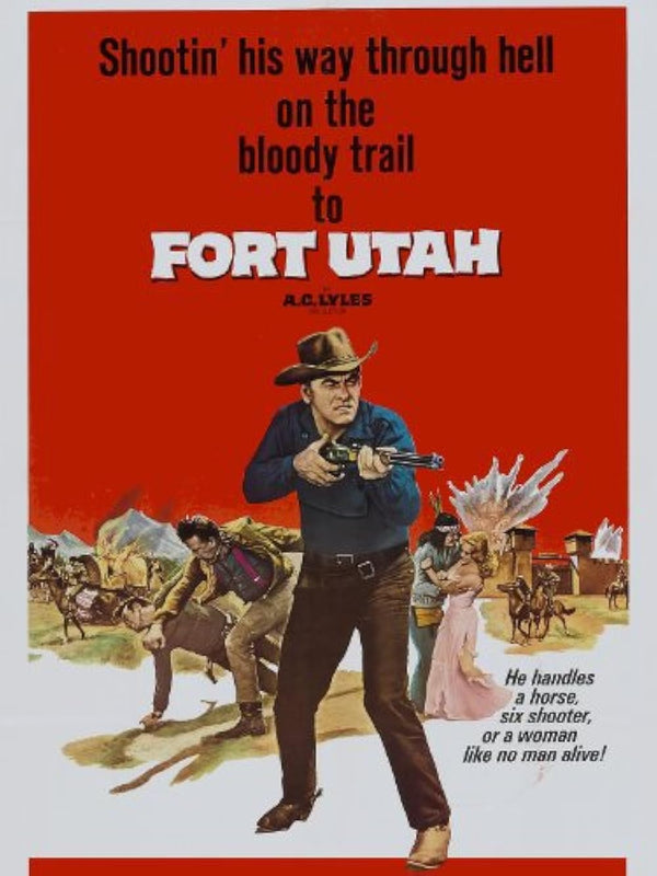 Fort Utah (1967) Movie Poster – Classic Western Drama Movie Poster | Film Wall Art Print