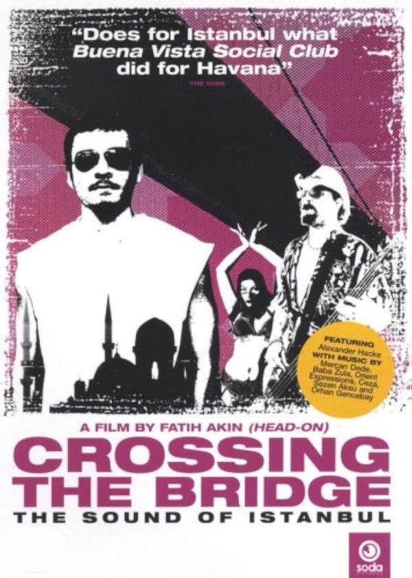 Crossing The Bridge (2005) - A Documentary on Istanbul's Music History Movie Poster | Film Wall Art Print