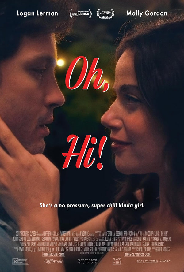 Oh, Hi! (2025) - Hilarious Comedy Movie Poster Movie Poster | Film Wall Art Print