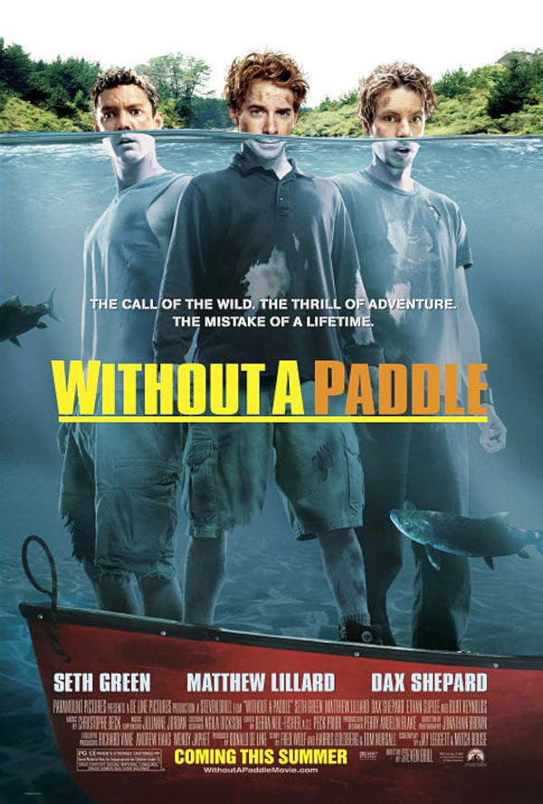 Without A Paddle (2004) Adventure Comedy Mystery Movie Poster Movie Poster | Film Wall Art Print