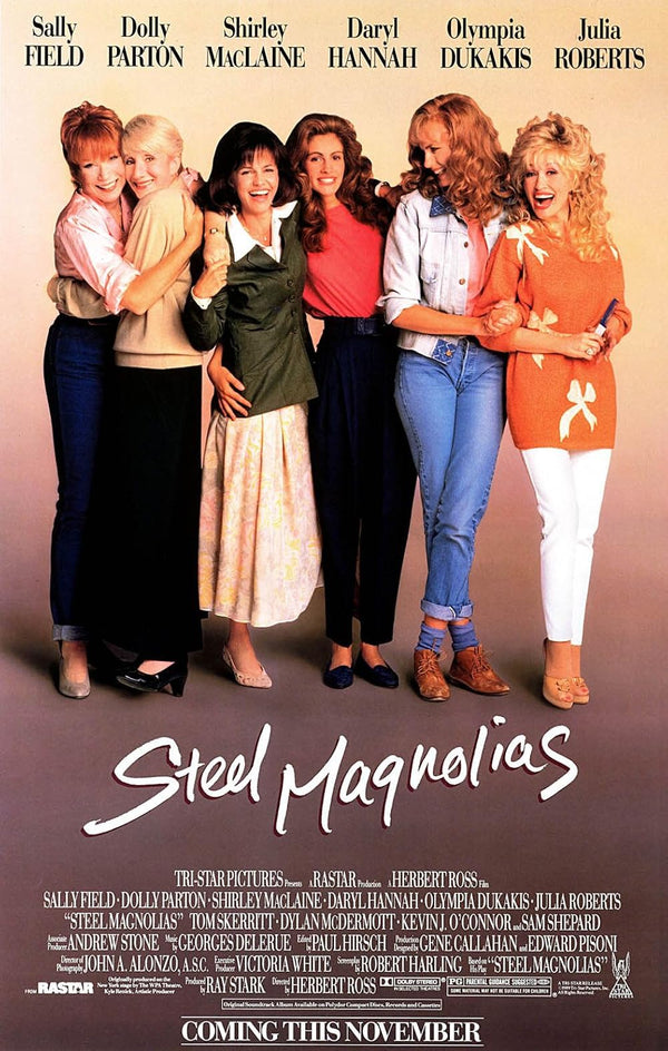 Steel Magnolias Movie Poster - Classic Drama Film Art Print Movie Poster | Film Wall Art Print