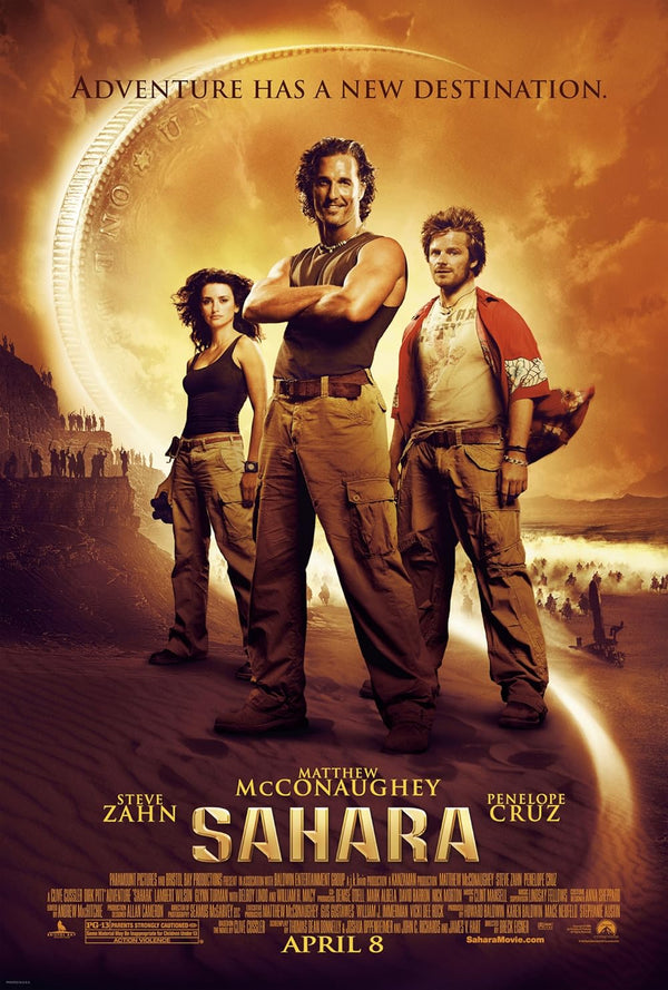 Sahara (2005) - Action Adventure Comedy Movie Poster Movie Poster | Film Wall Art Print