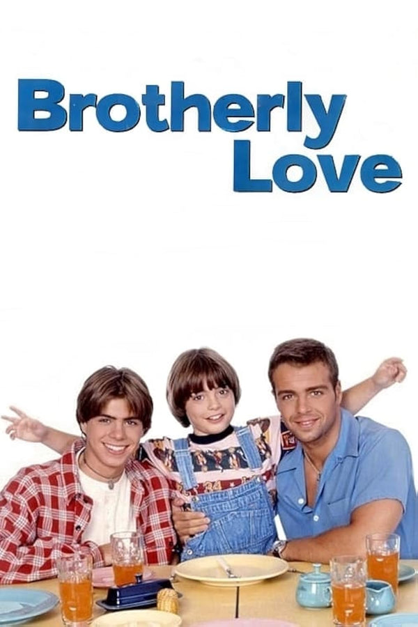 Brotherly Love TV Series Poster – Hilarious Comedy & Heartwarming Moments Movie Poster | Film Wall Art Print