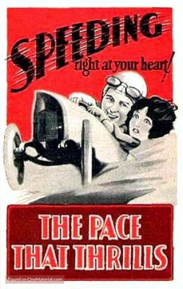 Pace That Thrills (1925) - Classic Drama Movie Poster Movie Poster | Film Wall Art Print