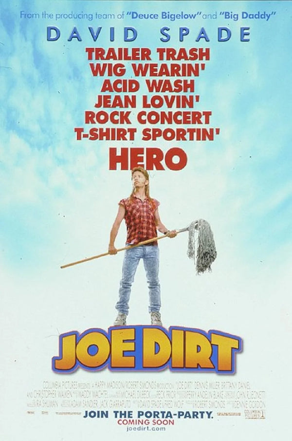 Adventures Of Joe Dirt (2001) - Watch Online, Cast, Plot Movie Poster | Film Wall Art Print