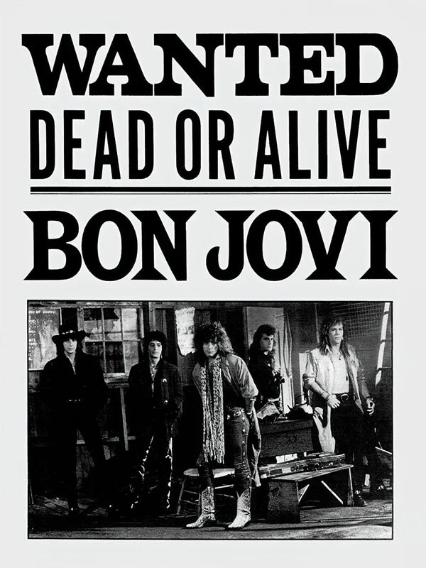 Bon Jovi Wanted Dead or Alive Movie Poster - Classic Rock Art Movie Poster | Film Wall Art Print