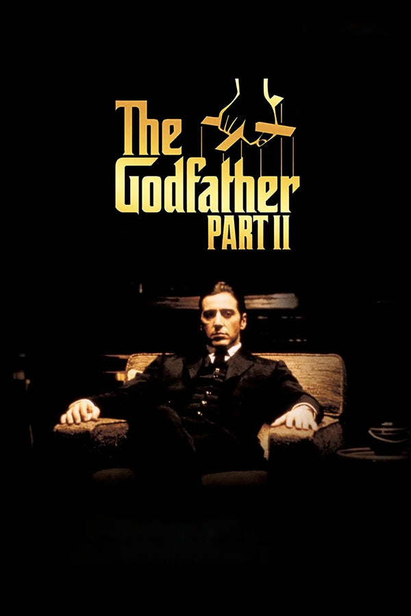 Bring Home Godfather Part II (1974) Legacy - Premium Movie Poster