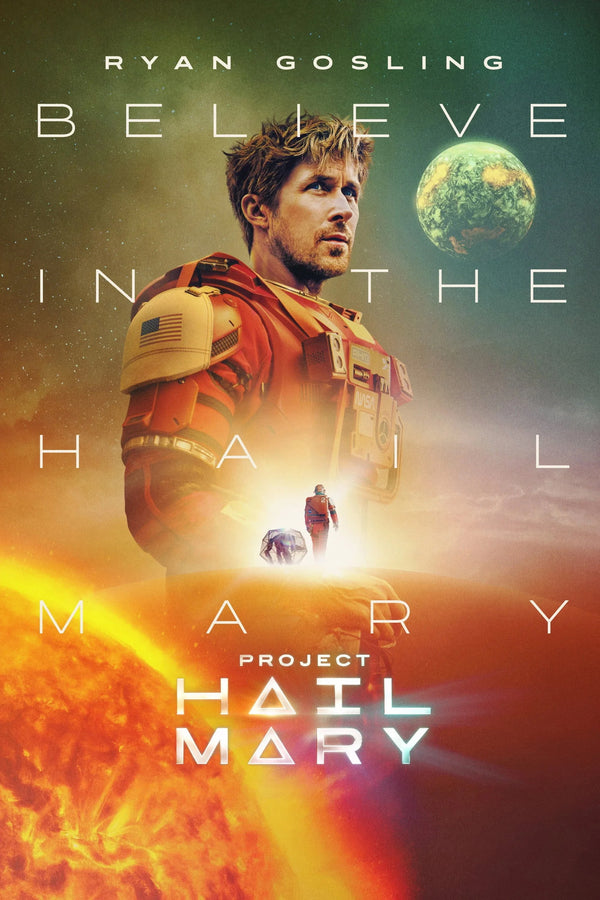 Bring Home Project Hail Mary (2026) Adventure Poster - Premium Movie Poster