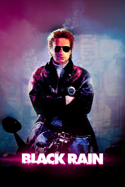 Bring Home the Drama of Black Rain (1989) Poster - Premium Movie Poster