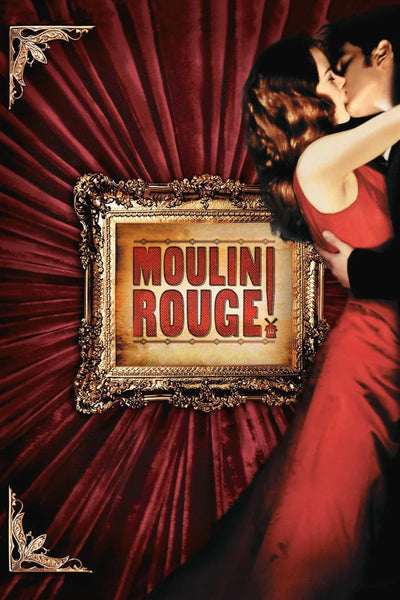 Bring Home the Glamour of Moulin Rouge! (2001) – Dramatic Wall Art - Premium Movie Poster