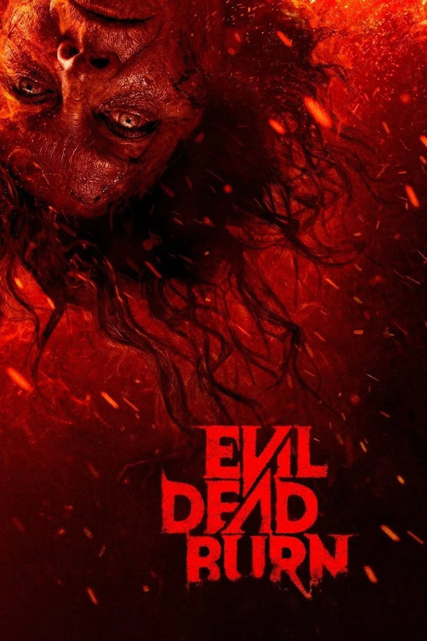 Bring Home the Haunting Beauty of Evil Dead Burn (2026) Poster - Premium Movie Poster