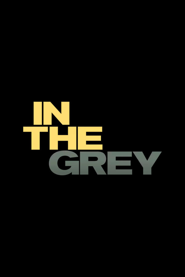 Bring Home the Thrill of In the Grey (2026) Wall Art - Premium Movie Poster