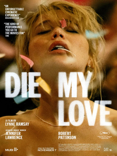 Die My Love Movie Poster - Official Film Artwork Movie Poster | Film Wall Art Print