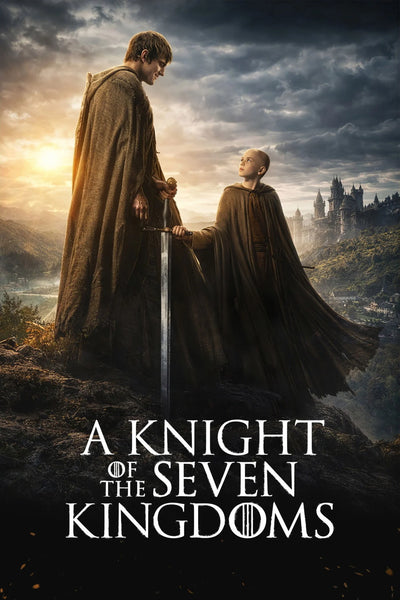 Epic Fantasy Awaits: A Knight of the Seven Kingdoms(2026) Poster - TV Series Poster