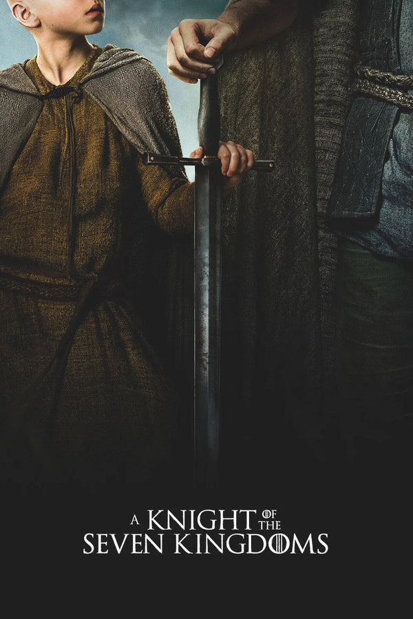 Epic Fantasy Awaits: A Knight of the Seven Kingdoms (2026) Wall Art - TV Series Poster