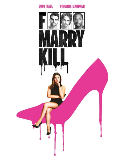 F Marry Kill Movie Poster - Official Artwork & Design Movie Poster | Film Wall Art Print