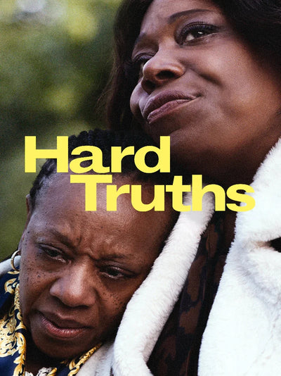 Hard Truths Movie Poster - Official Film Artwork Movie Poster | Film Wall Art Print