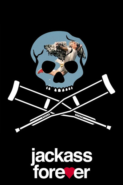 Jackass Forever 2022: Wild Stunts, Epic Laughs Poster - Premium Movie Poster