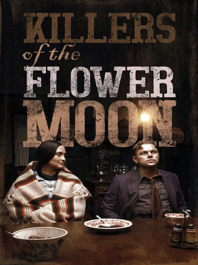 Killers of the Flower Moon - Official Movie Poster | Scorsese Film Movie Poster | Film Wall Art Print
