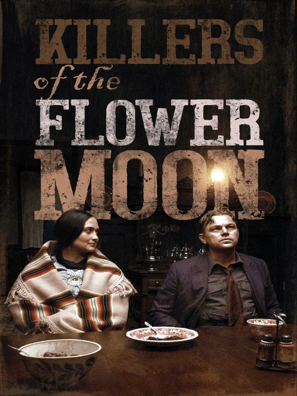 Killers of the Flower Moon - Official Movie Poster | Scorsese Film Movie Poster | Film Wall Art Print
