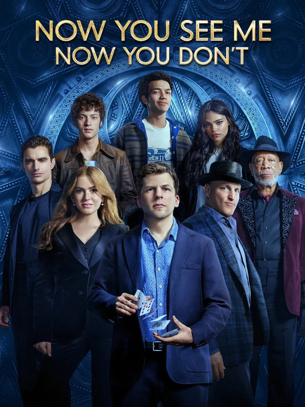 Now You See Me Now You Don't Movie Poster - Official Art Movie Poster | Film Wall Art Print