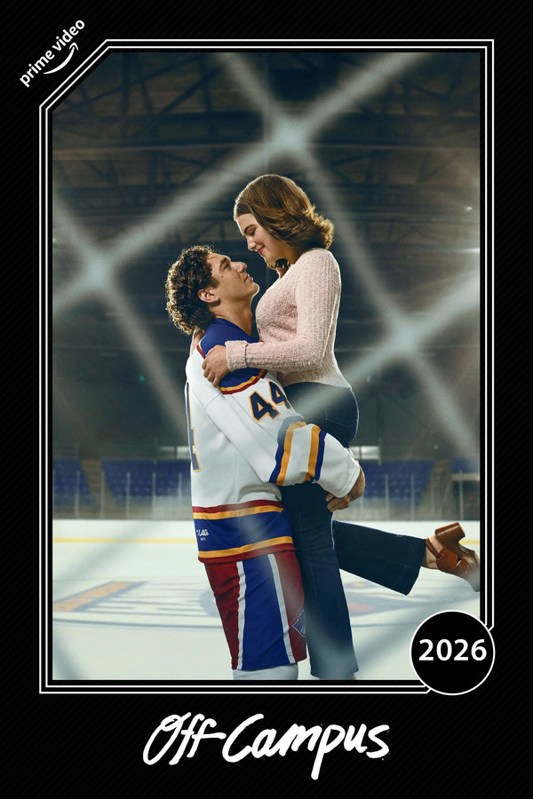 Own the Magic of Off Campus (2026) – Romantic Drama Poster - TV Series Poster