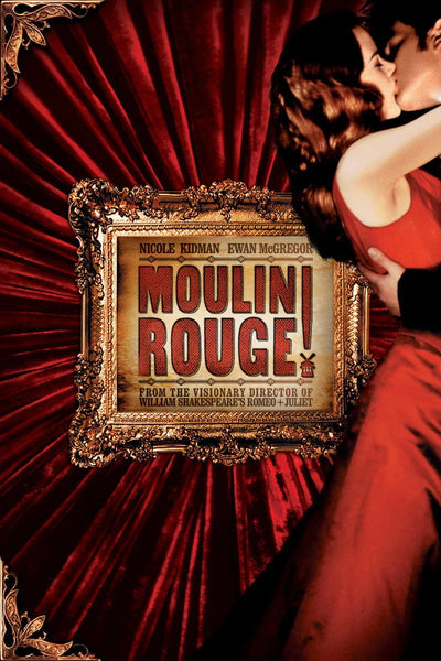 Own the Spellbinding World of Moulin Rouge! (2001) - Premium Movie Poster