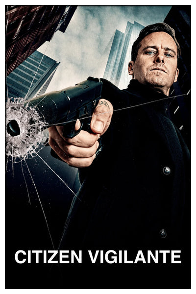 Own the Thrill of Citizen Vigilante (2026) Wall Art - Premium Movie Poster