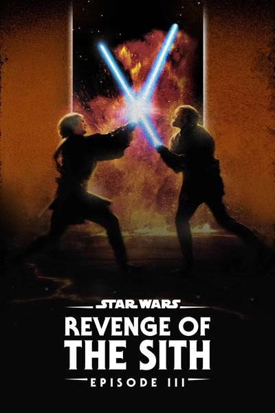 Revenge of the Sith 2005 Poster - Premium Movie Poster