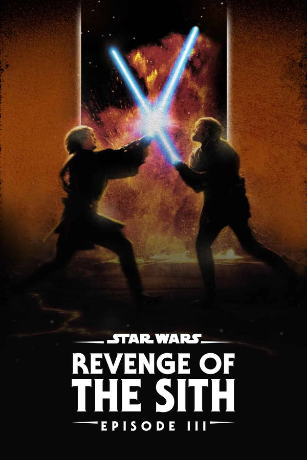 Revenge of the Sith 2005 Poster - Premium Movie Poster