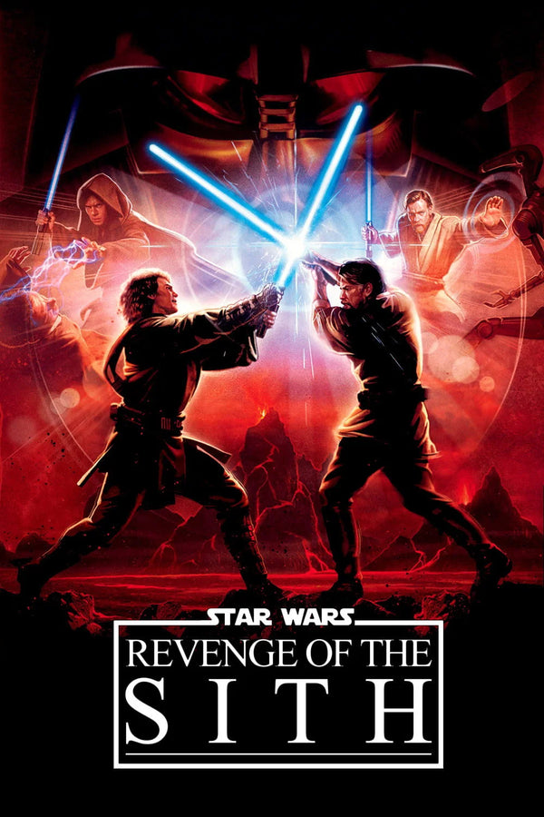 Star Wars Ep III Revenge of the Sith 2005 Art Print - Premium Movie Poster