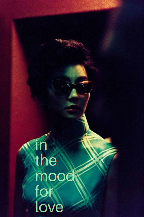 Step into Timeless Romance with In the Mood for Love (2000) Poster - Premium Movie Poster