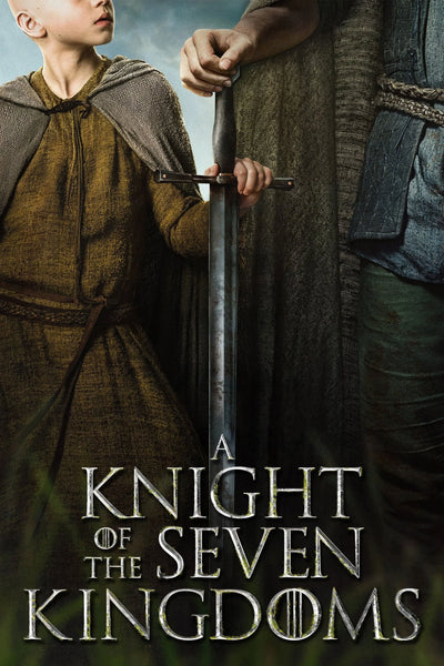 Step into Westeros with A Knight of the Seven Kingdoms (2026) Poster - TV Series Poster