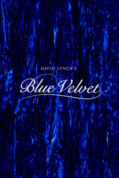 Uncover the Dark Allure of Blue Velvet (1986) – Premium Wall Art - Premium Movie Poster