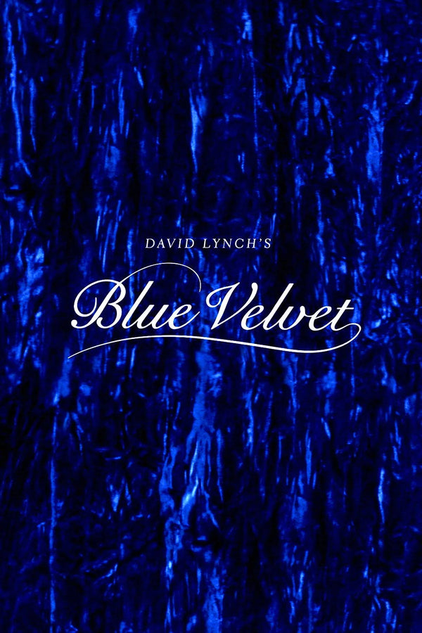 Uncover the Dark Allure of Blue Velvet (1986) – Premium Wall Art - Premium Movie Poster