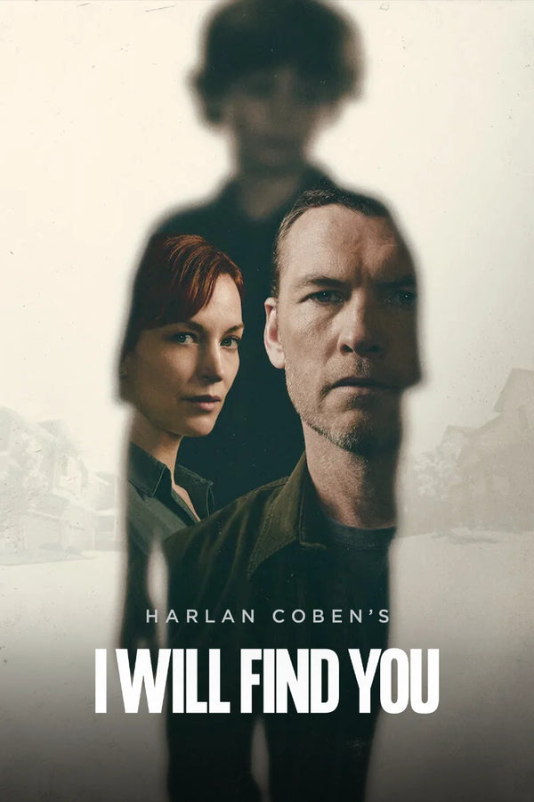 Uncover the Mystery of I Will Find You (2026) – Crime & Drama Poster - TV Series Poster