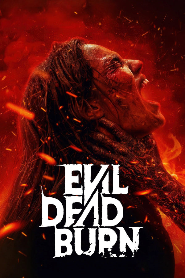 Unleash the Horror of Evil Dead Burn (2026) on Your Wall - Premium Movie Poster